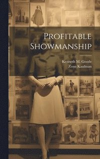 bokomslag Profitable Showmanship