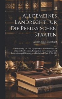 bokomslag Allgemeines Landrecht Fr Die Preussischen Staaten