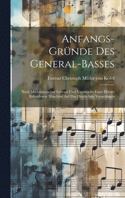 bokomslag Anfangs-grnde Des General-basses