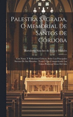 bokomslag Palestra Sagrada, O Memorial De Santos De Cordoba