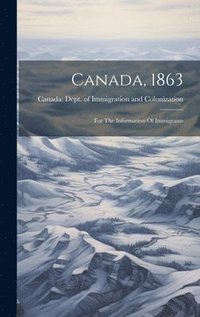 bokomslag Canada, 1863
