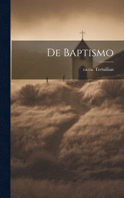 De Baptismo 1