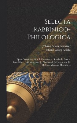 Selecta Rabbinico-philologica 1