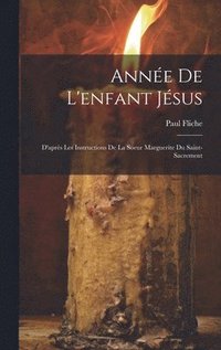 bokomslag Anne De L'enfant Jsus