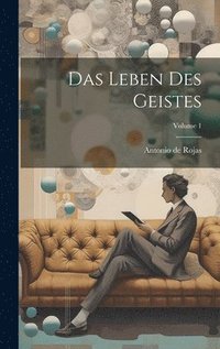 bokomslag Das Leben Des Geistes; Volume 1