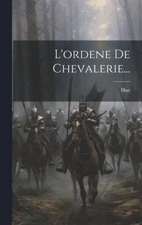 bokomslag L'ordene De Chevalerie...