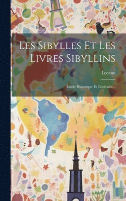 bokomslag Les Sibylles Et Les Livres Sibyllins