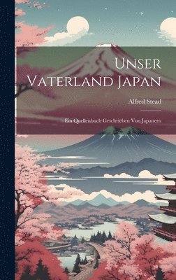 bokomslag Unser Vaterland Japan