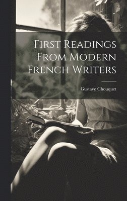 bokomslag First Readings from Modern French Writers