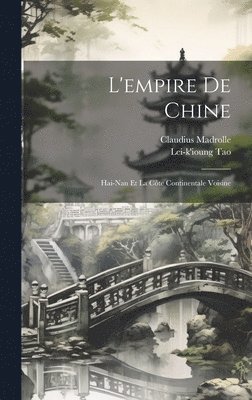 bokomslag L'empire De Chine