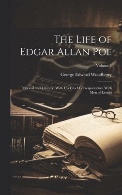 bokomslag The Life of Edgar Allan Poe