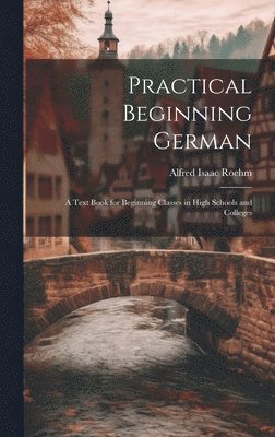 bokomslag Practical Beginning German