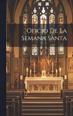 bokomslag Oficio De La Semana Santa