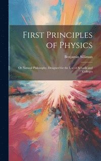 bokomslag First Principles of Physics