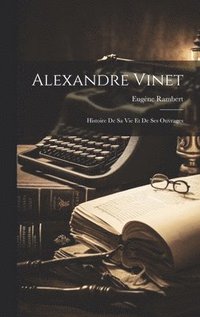 bokomslag Alexandre Vinet