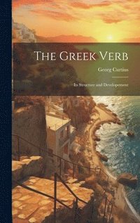bokomslag The Greek Verb