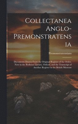 bokomslag Collectanea Anglo-Premonstratensia