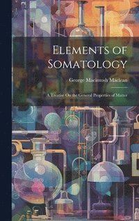 bokomslag Elements of Somatology