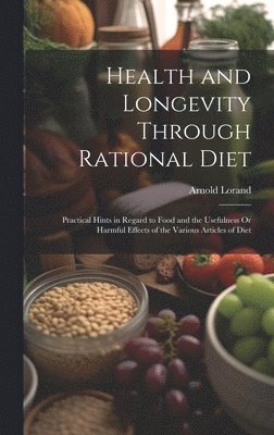 bokomslag Health and Longevity Through Rational Diet