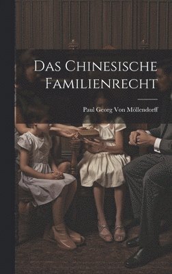 bokomslag Das Chinesische Familienrecht