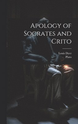 Apology of Socrates and Crito 1