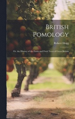 bokomslag British Pomology