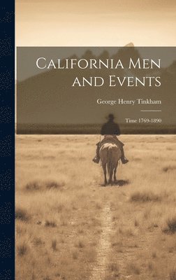 bokomslag California Men and Events