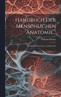 bokomslag Handbuch Der Menschlichen Anatomie...