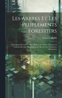 Les Arbres Et Les Peuplements Forestiers 1