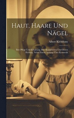 bokomslag Haut, Haare Und Ngel