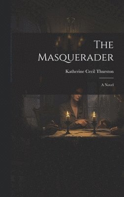 bokomslag The Masquerader