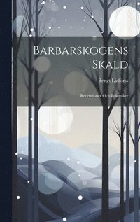 bokomslag Barbarskogens Skald