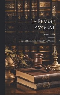 bokomslag La Femme Avocat