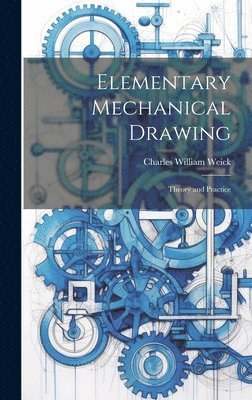 bokomslag Elementary Mechanical Drawing