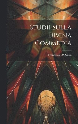 bokomslag Studii Sulla Divina Commedia