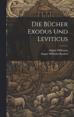 Die Bcher Exodus Und Leviticus 1