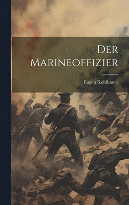 bokomslag Der Marineoffizier