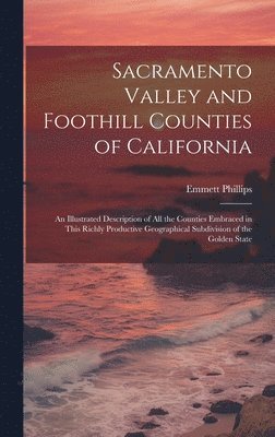 bokomslag Sacramento Valley and Foothill Counties of California