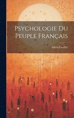 bokomslag Psychologie Du Peuple Français