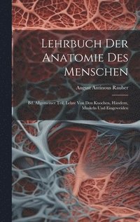 bokomslag Lehrbuch Der Anatomie Des Menschen