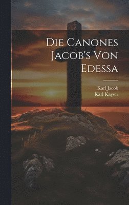Canones Jacob's von Edessa