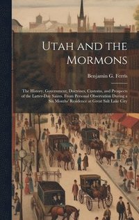 bokomslag Utah and the Mormons