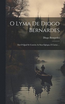 O Lyma De Diogo Bernardes