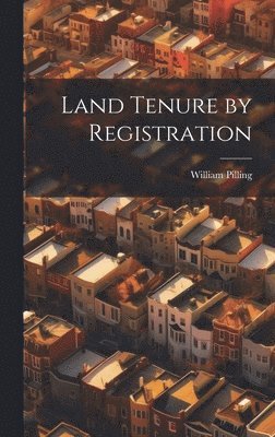 Land Tenure by Registration 1