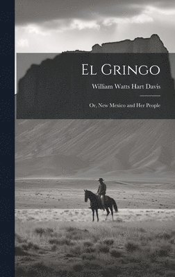 bokomslag El Gringo
