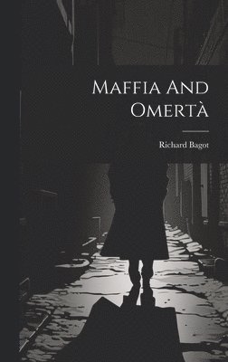 bokomslag Maffia And Omert