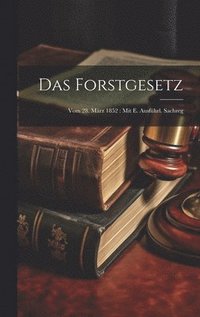 bokomslag Das Forstgesetz