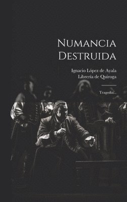 Numancia Destruida