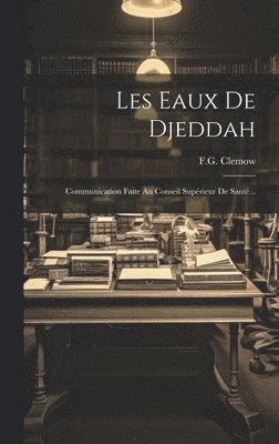 Les Eaux De Djeddah 1