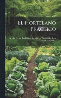 bokomslag El Hortelano Practico